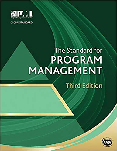 The Standard for Program Management–Third Edition